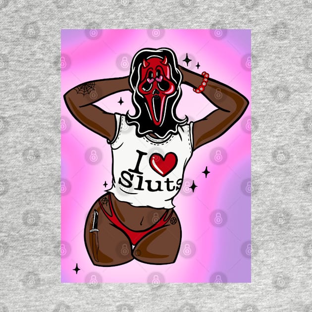 I ❤️ SLUTS by BreezyArtCollections 